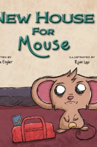 Cover of New House For Mouse