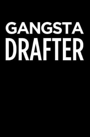 Cover of Gangsta Drafter