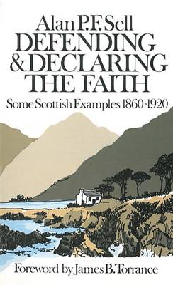 Book cover for Defending and Declaring the Faith