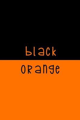 Book cover for Black. Orange.