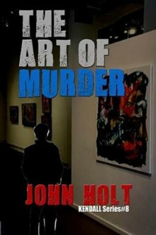 Cover of The Art Of Murder