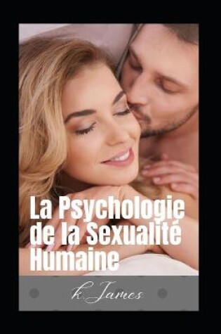 Cover of La psychologie de la sexualité humaine