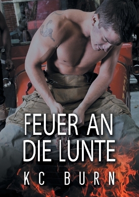 Book cover for Feuer an die Lunte