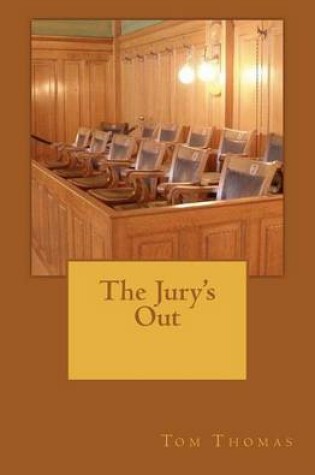 Cover of The Jury's Out
