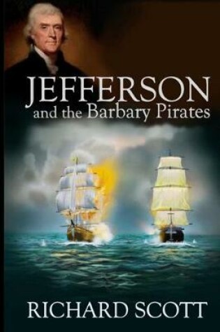 Cover of Jefferson and the Barbary Pirates