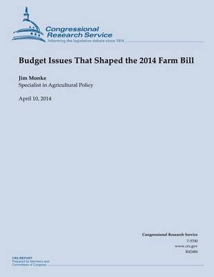 Book cover for Budget Issues That Shaped the 2014 Farm Bill