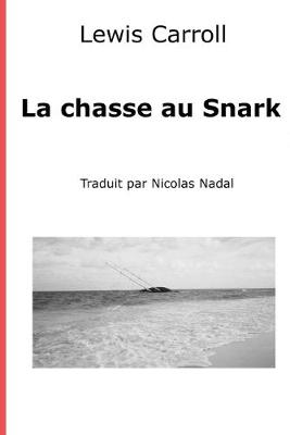 Book cover for La chasse au Snark