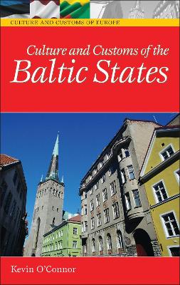 Book cover for Culture and Customs of the Baltic States