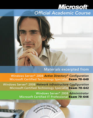 Book cover for Moac 70-642-646 Windows Server 2008 Administrator Txt with 70-642-646 Lab Manual Set