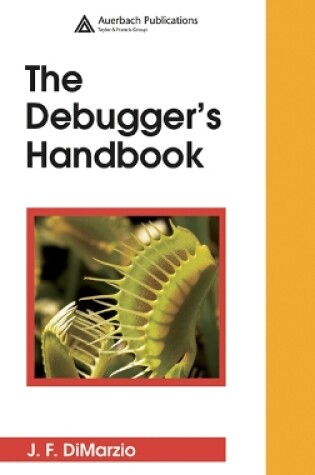 Cover of The Debugger's Handbook