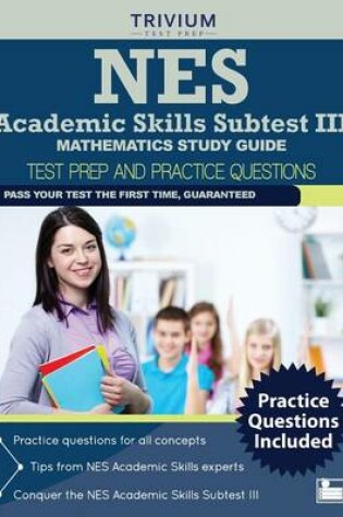 Cover of NES Academic Skills Subtest III - Mathematics Study Guide