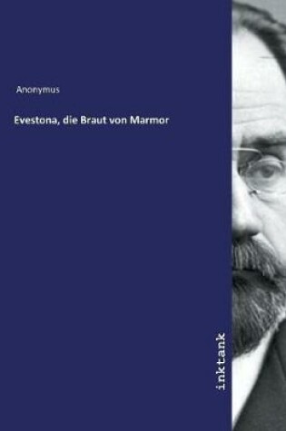 Cover of Evestona, die Braut von Marmor