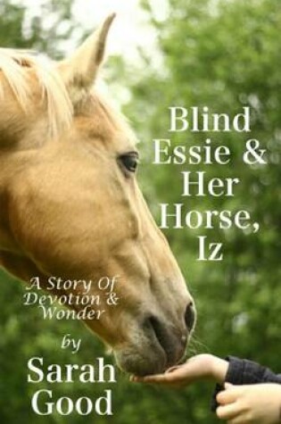 Cover of Blind Essie and Her Horse, Iz