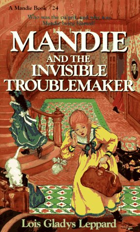Book cover for Mandie and the Invisible Troublemaker