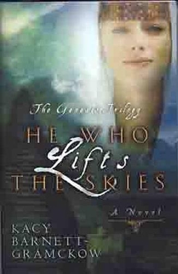 Book cover for He Who Lifts The Skies