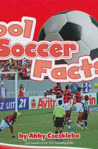 Cover of Cool Soccer Facts