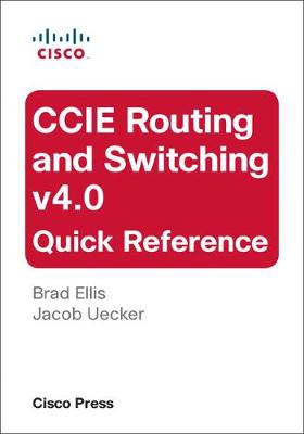 Book cover for CCIE Routing and Switching v4.0 Quick Reference