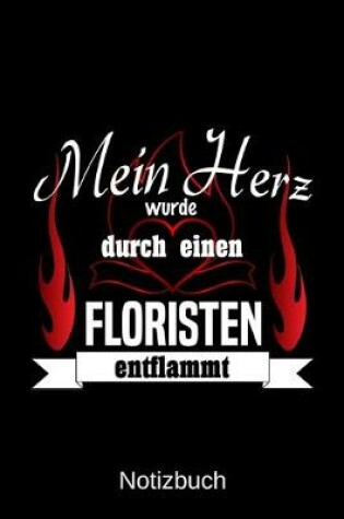 Cover of Mein Herz wurde durch einen Floristen entflammt