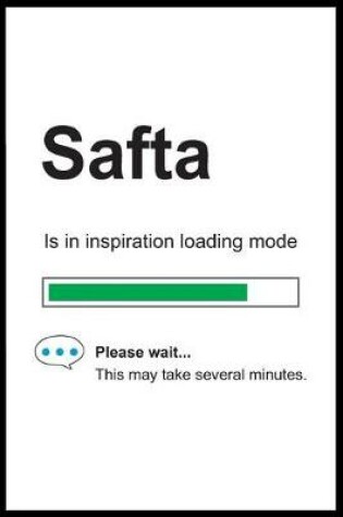 Cover of Safta is in Inspiration Loading Mode