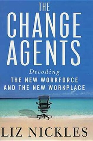 Cover of The Change Agents