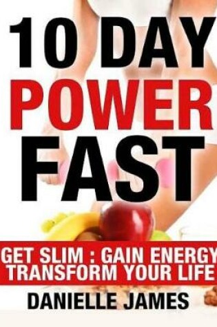 Cover of 10 Day Power Fast