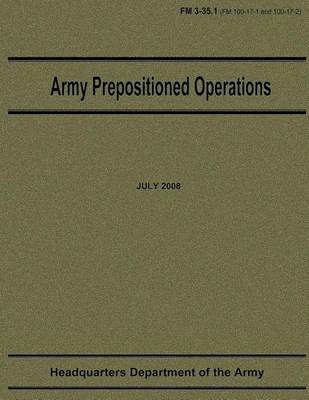 Book cover for Army Prepositioned Operations (FM 3-35.1)