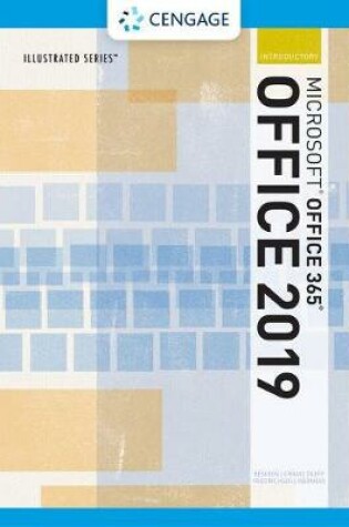 Cover of Illustrated Microsoft Office 365 & Office 2019 Introductory, Loose-Leaf Version