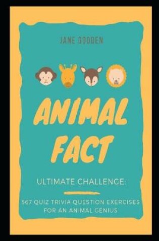 Cover of Animal Fact Ultimate Challenge