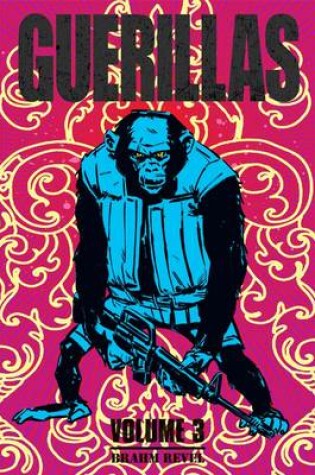Cover of Guerillas Volume 3