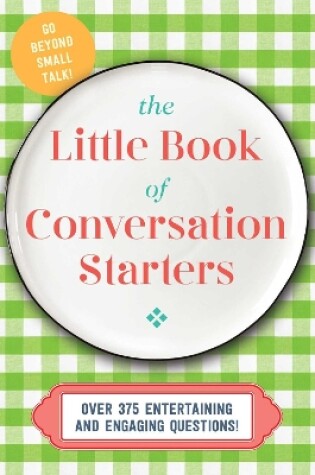 Cover of The Little Book of Conversation Starters