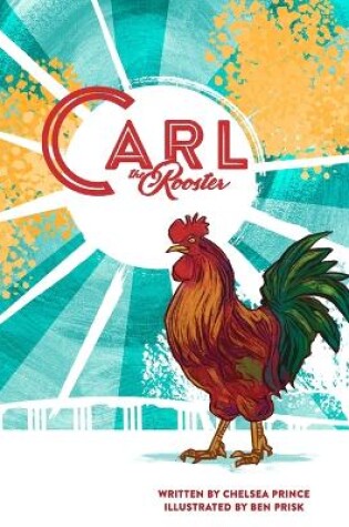 Cover of Carl the Rooster