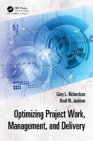 Cover of Optimizing Project Work, Management, and Delivery