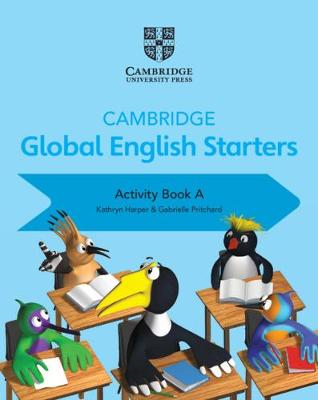 Book cover for Cambridge Global English Starters Activity Book A