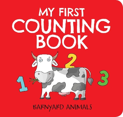 Book cover for My First Counting Book: Barnyard Animals