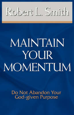 Book cover for Maintain Your Momentum