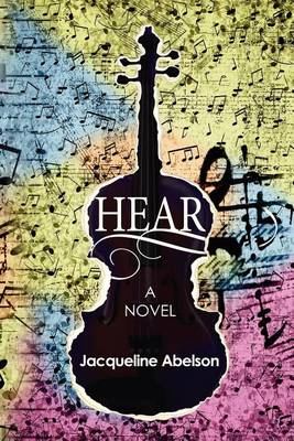 Hear by Jacqueline Abelson