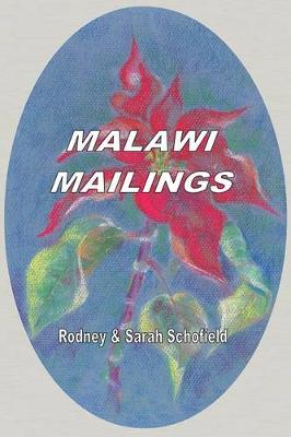 Book cover for Malawi Mailings. Reflections on Missionary Life 2000 - 2003