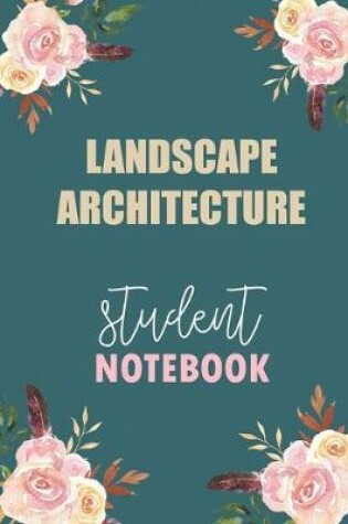 Cover of Landscape Architecture Student Notebook