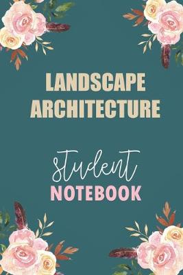 Book cover for Landscape Architecture Student Notebook