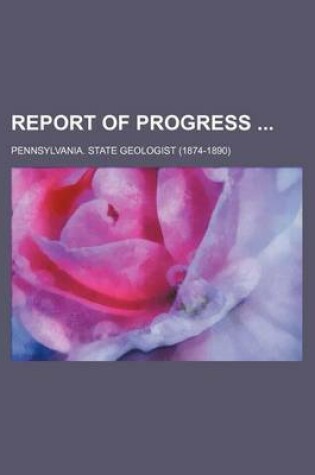 Cover of Report of Progress (Volume 3, V. 1)