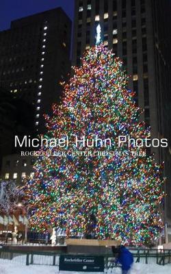 Book cover for Rockfeller Center Christmas Tree Writing Journal