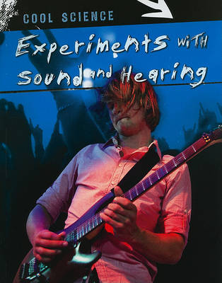 Cover of Experiments with Sound and Hearing