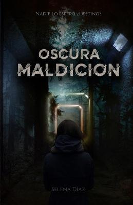 Cover of Oscura Maldición