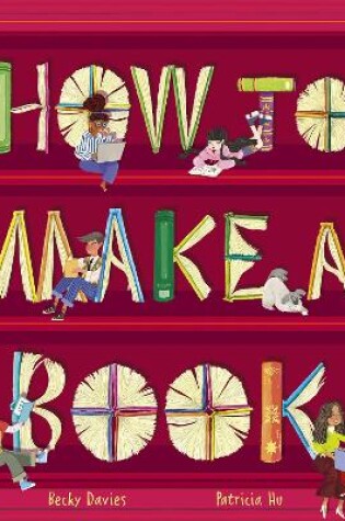 Cover of How to Make a Book