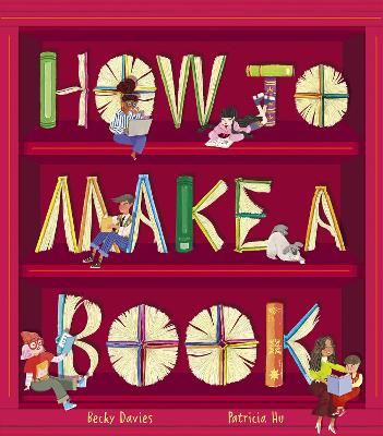Book cover for How to Make a Book