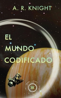 Book cover for El Mundo Codificado