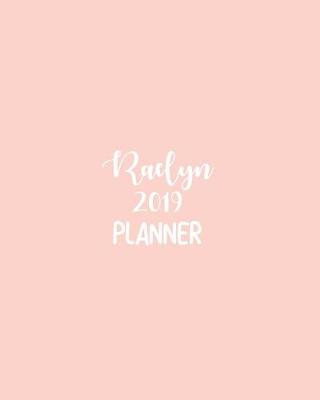 Book cover for Raelyn 2019 Planner