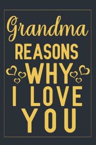 Cover of Grandma reasons why i love you