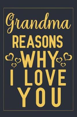 Book cover for Grandma reasons why i love you