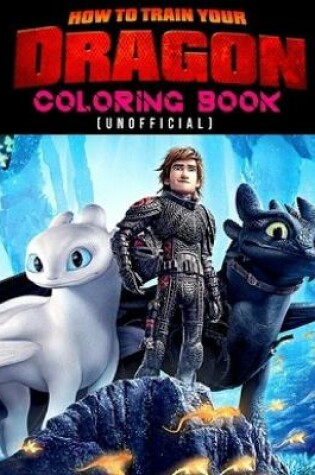 Cover of How To Train Your Dragon Coloring Book